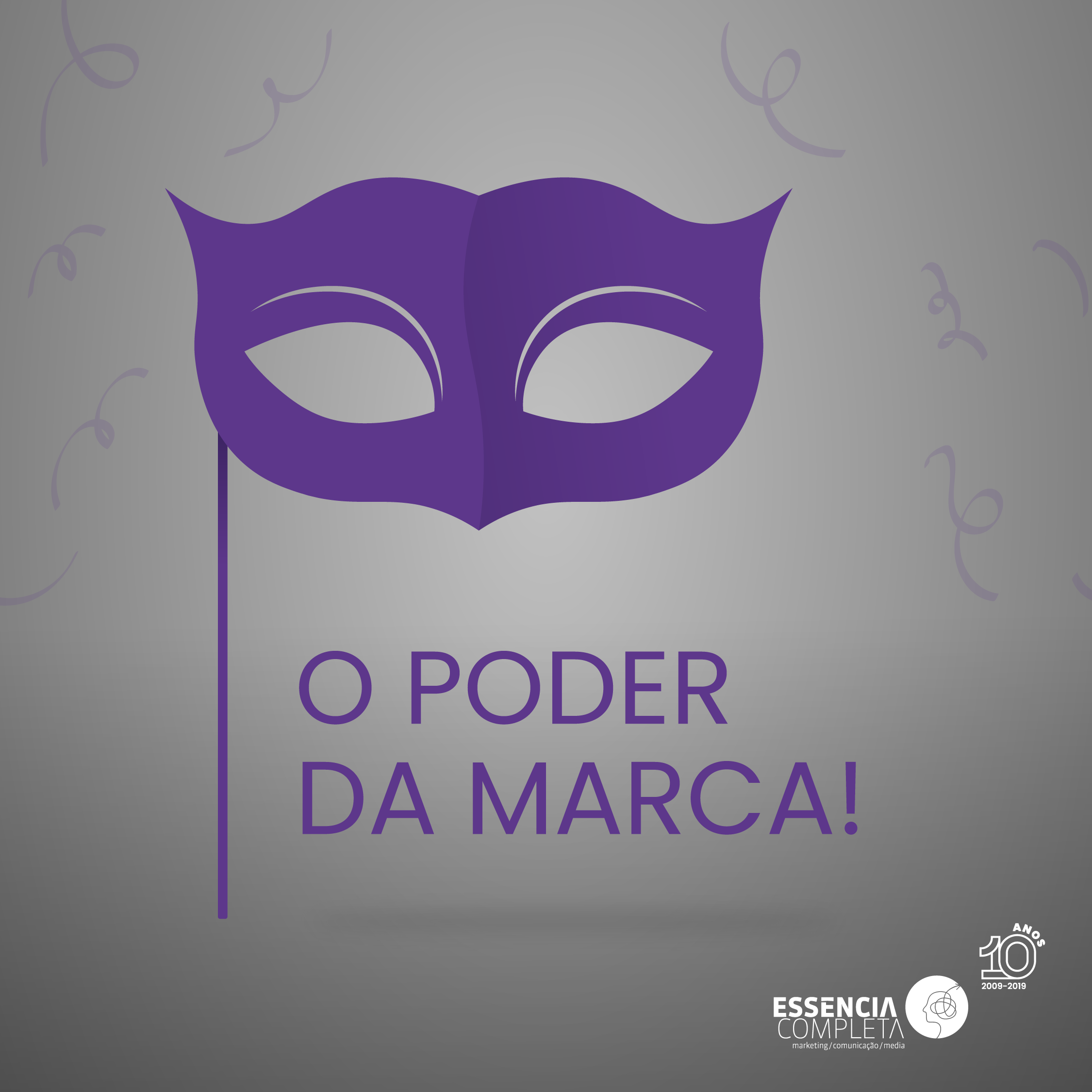 O Poder da marca! | Essência | Comunicação Completa | Estratégias de Comunicação